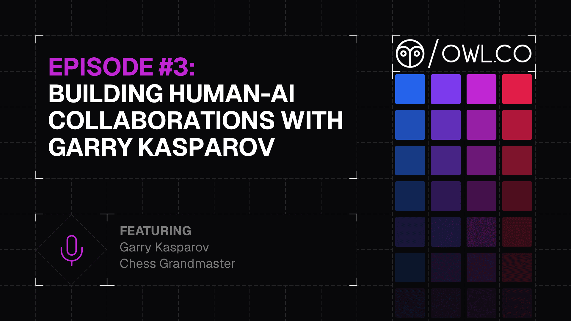 Episode 3: Building Human-AI Collaborations with Garry Kasparov